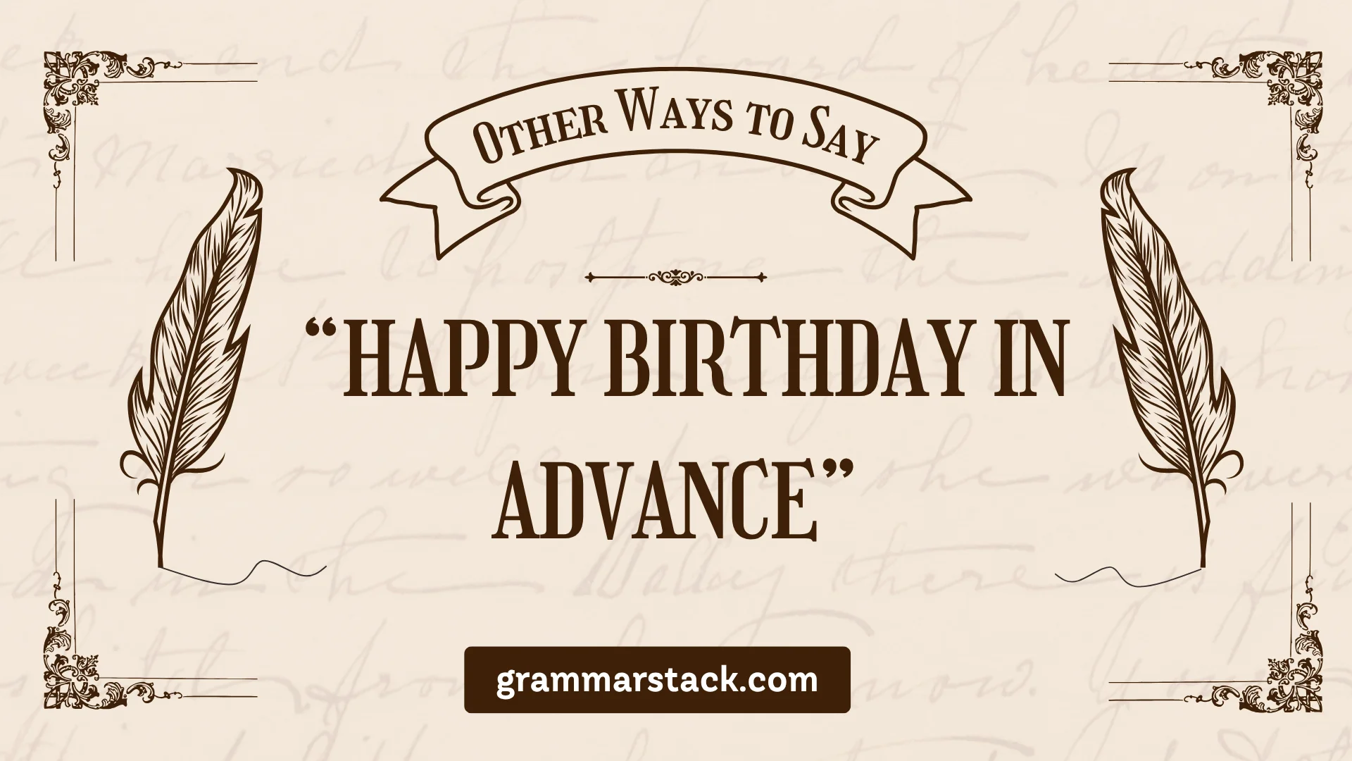 other ways to says happy birthday in advance