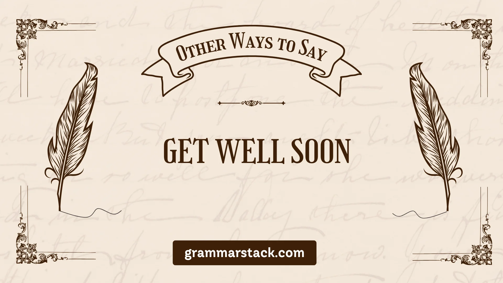 ways to say get well soon