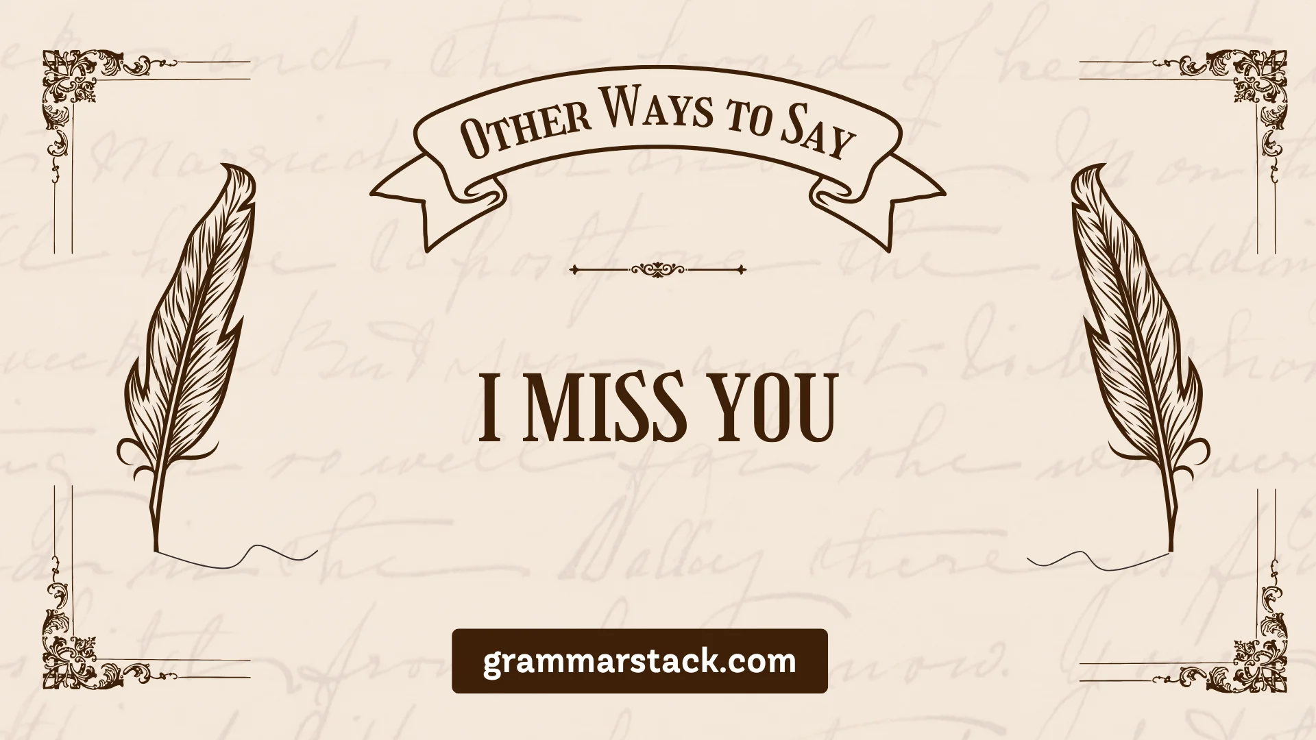 ways to say i miss you