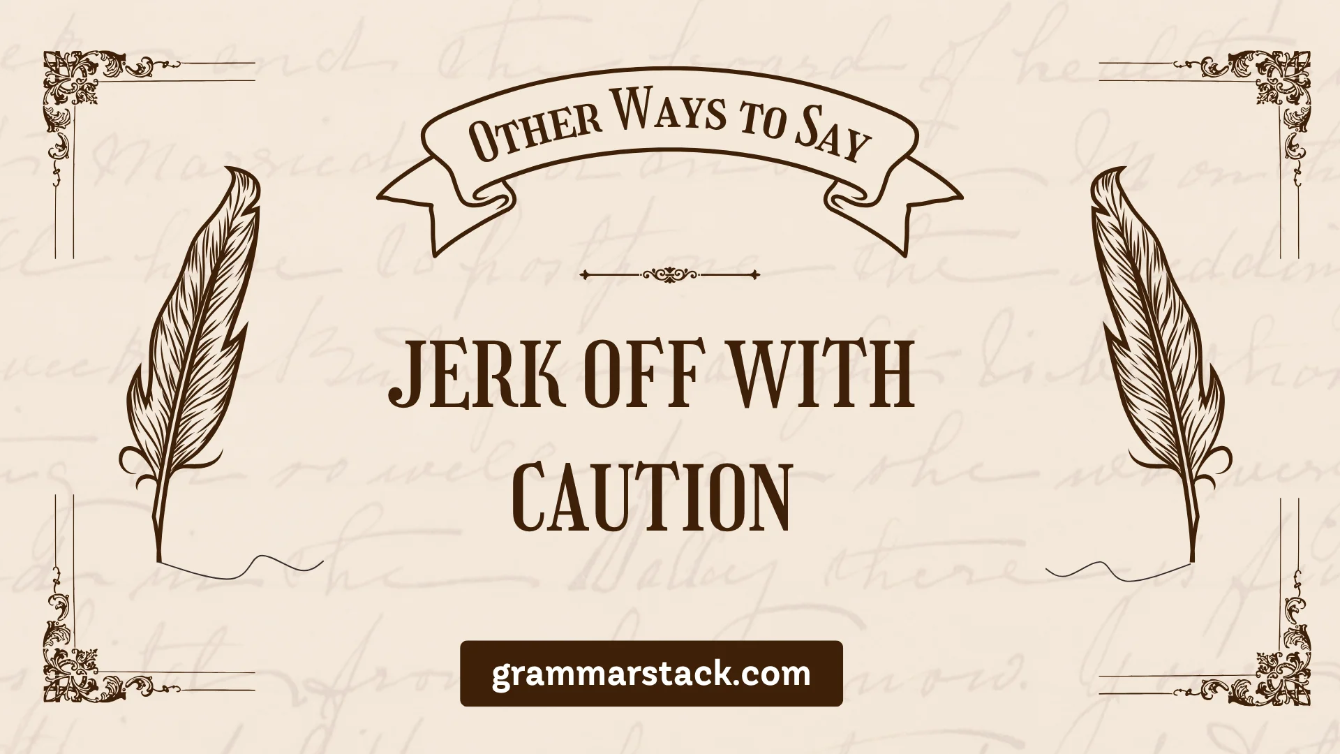 ways to say jerk off