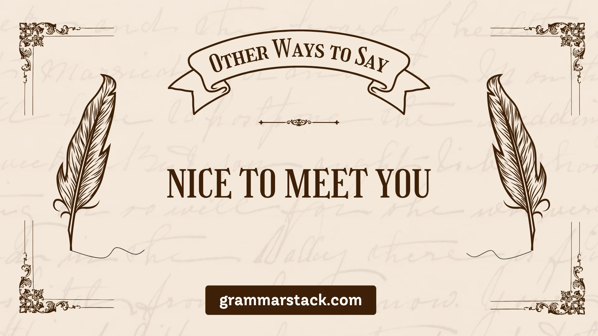 ways to say nice to meet you