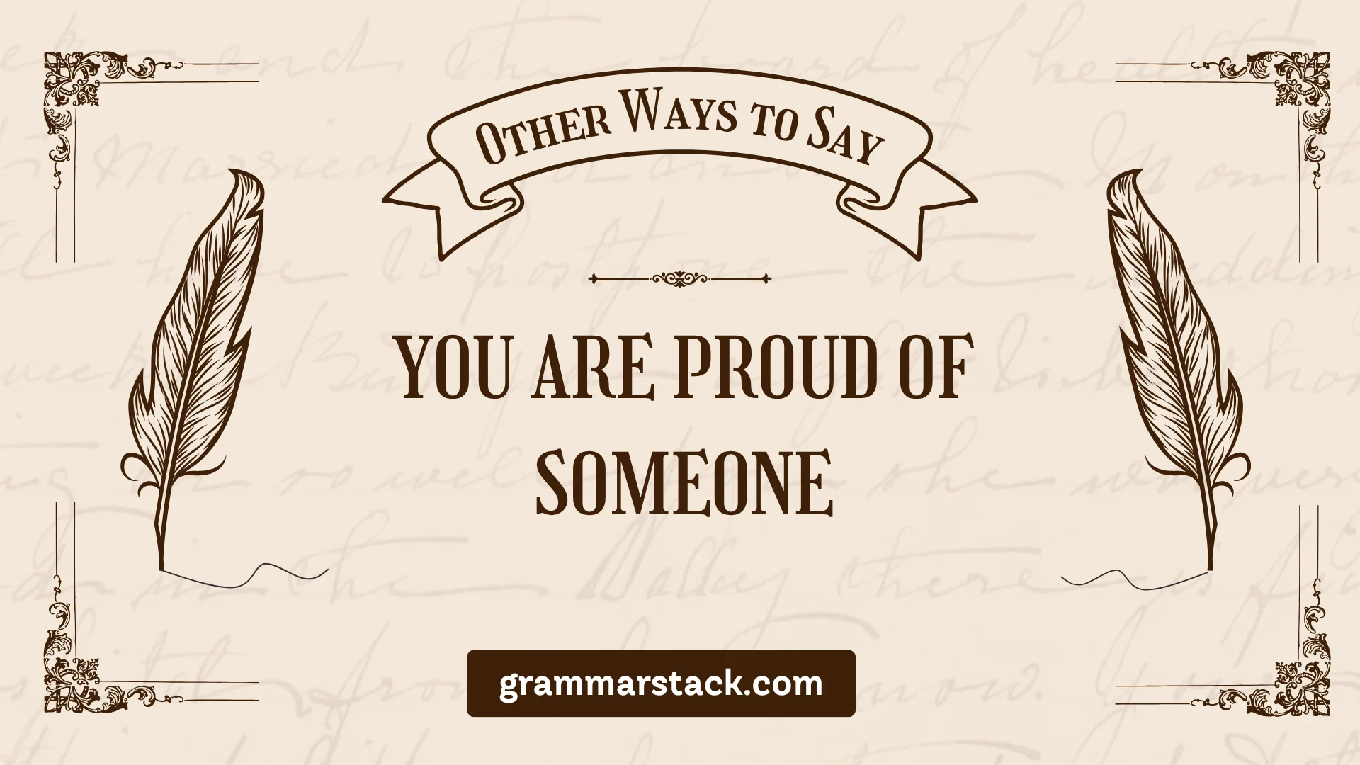 ways to say you are proud of someone