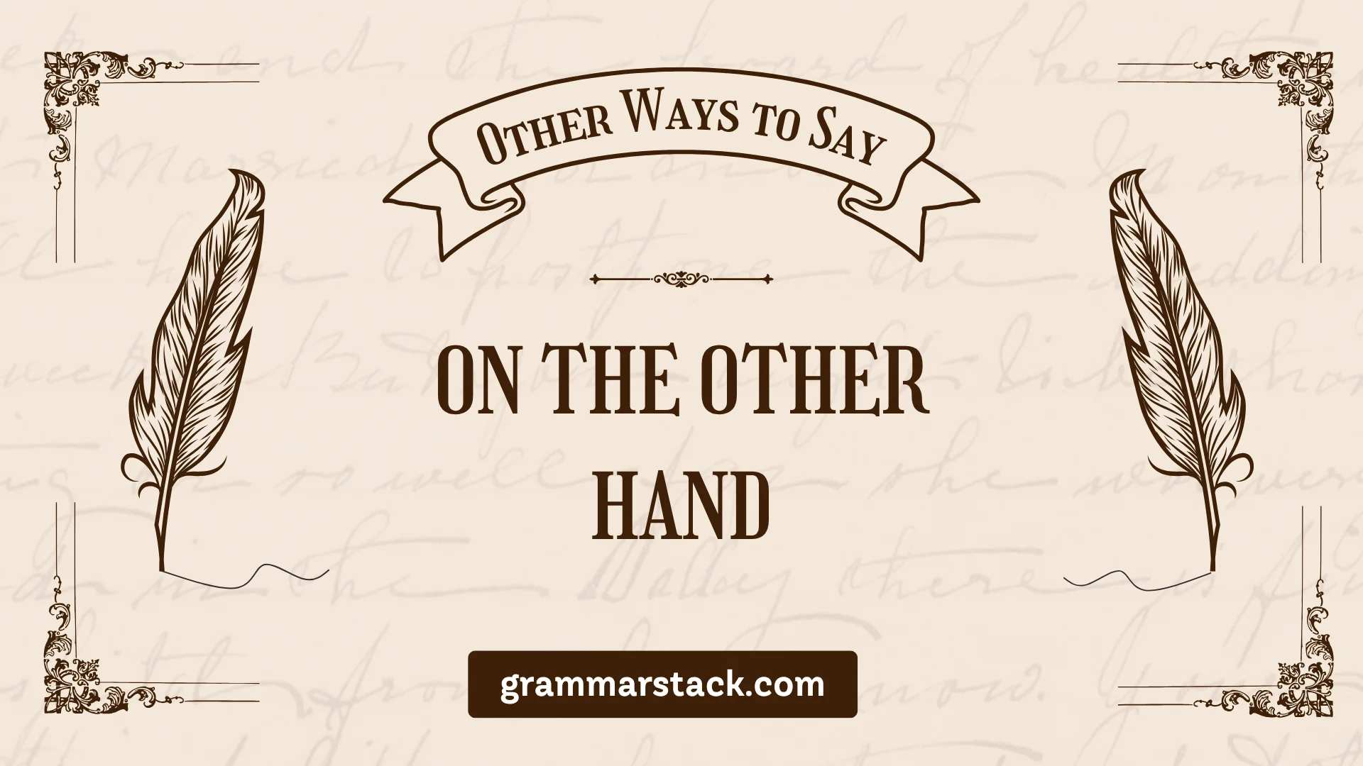ways to say on the other hand